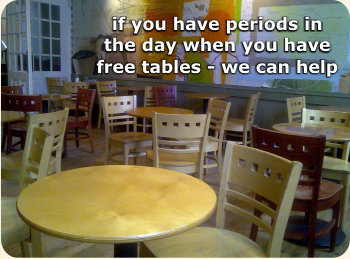 if you free tables - we can help